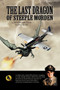 The Last Dragon of Steeple Morden by John J. Kevil Jr. - Paperback