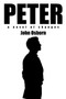 Peter : A Novel of Changes by John Osborn - Paperback