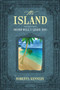 The Island : Never Will I Leave You by Roberta Kennedy - Paperback