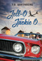 Jell-O and Jackie O by T D Arkenberg - Hardback