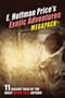 E. Hoffmann Price's Exotic Adventures MEGAPACK(R) by E Hoffmann Price - Paperback