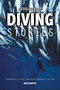 Amazing Diving Stories : Incredible Tales from Deep Beneath the Sea by John Bantin - Paperback