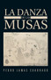 La Danza de Las Musas by Pedro Lamas Cuadrado - Paperback