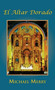 El Altar Dorado by Michael Merry - Hardback