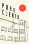 Puro Cuento by Enrique Jaimes Escobedo - Paperback