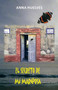 El Secreto de Mi Mariposa by Anna Huelves - Paperback