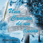 Una Cancion de Un Sueno by Jesus Garcia - Paperback