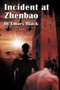 Incident at Zhenbao by Emory Black - Paperback