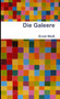 Die Galeere by Ernst Weiss - Paperback