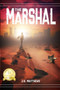 The Marshal by J S Matthews - Paperback
