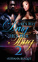 She's His Drug, He's Her Thug 2 by Nirvana Blaque - Paperback