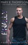 Finally by Mary E Thompson - Paperback