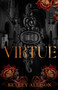 Virtue : Special Edition by Ketley Allison - Paperback