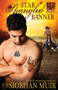 Star Spangled Banner : 3 by Siobhan Muir - Paperback