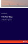 In School Days : and other poems by Duncan Day - Paperback