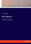 The Talisman : and other poems by D C Richman - Paperback