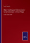 Object Teaching and Oral Lessons on Social Science and Common Things : Parts I, II, III and IV by Henry Barnard - Paperback