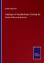 Catalogue of Valuable Books, Forming the Stock of Bernard Quaritch by Bernard Quaritch - Paperback