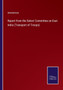 Report from the Select Committee on East India (Transport of Troops) by Anonymous - Paperback