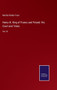 Henry III. King of France and Poland : His Court and Times: Vol. III by Martha Walker Freer - Hardback
