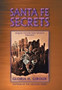 Santa Fe Secrets : Sequel to the New Mexico Trilogy by Gloria H Giroux - Hardback