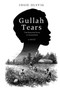 Gullah Tears : The Enslaved Souls of Charleston by Josie Olsvig - Paperback