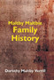 Maltby-Maltbie Family History by Dorothy Maltby Verrill - Hardback