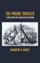 The Prairie Traveler by Randolph Barnes Marcy - Paperback