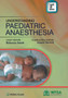 Understanding Paediatric Anaesthesia, 3/e by Jacob - Paperback
