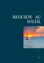 Requiem au soleil by Anne Bernaville - Paperback