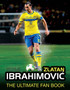 Zlatan Ibrahimovic by Adrian Besley - Hardback