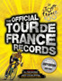 The Official Tour De France Records by Chris Sidwells - Hardback