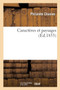 Caracteres Et Paysages by Philarete Chasles - Paperback