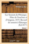 Les Sonnets de Petrarque. Fetes de Vaucluse Et d'Avignon En 1874 : Recueil de Sonnets A Petrarque Et A Laure. Volume 1 by Philibert Le Duc - Paperback