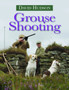 Grouse Shooting by David Hudson - Hardback