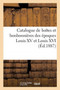 Catalogue de Boites Et Bonbonnieres Des Epoques Louis XV Et Louis XVI by Arthur Bloche - Paperback
