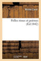 Folles Rimes Et Poemes by Michel Carre - Paperback