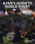 A Fan's Guide to World Rugby by Daniel Ford - Paperback