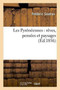 Les Pyreneennes: Reves, Pensees Et Paysages by Soutras - Paperback