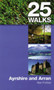 25 Walks : Ayrshire and Arran by Alan Forbes - Paperback