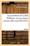 Les Avantures de Caleb Williams, Ou Les Choses Comme Elles Sont. Tome 2 by William Godwin - Paperback