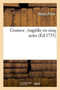 Gustave, Tragedie En Cinq Actes by Alexis Piron - Paperback