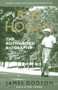Ben Hogan : The Authorised Biography by James Dodson - Paperback