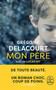 Mon pere by Gregoire Delacourt - Paperback