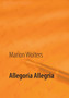 Allegoria Allegria by Marion Wolters - Paperback