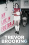 My Life in Football by Trevor Brooking - Paperback