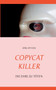 Copycat killer : Die Ehre Zu Toeten by Joerg Spitzer - Paperback