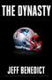 The Dynasty by Jeff Benedict - Hardback