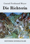 Die Richterin by Conrad Ferdinand Meyer - Paperback