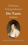 Die Tante : Ein Roman by Johanna Schopenhauer - Hardback